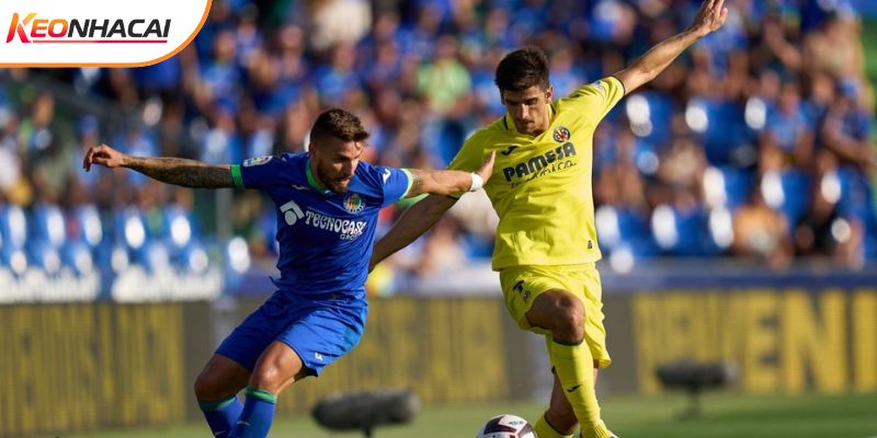 Getafe vs Villarreal là cuộc đối đầu đầy duyên nợ Getafe vs Villarreal là cuộc đối đầu đầy duyên nợ