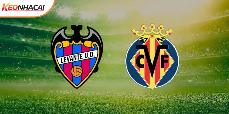 Soi Kèo Levante Vs Villarreal, 02h Ngày 19/2 - La Liga