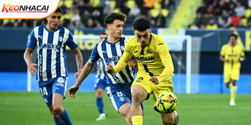 Alaves vs Villarreal đang có phong độ trái ngược Alaves vs Villarreal đang có phong độ trái ngược