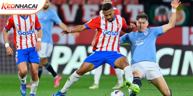 Girona sẽ có lợi thế sân nhà trong cuộc đấu tới